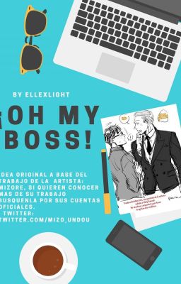 OH MY BOSS  (Concluida)