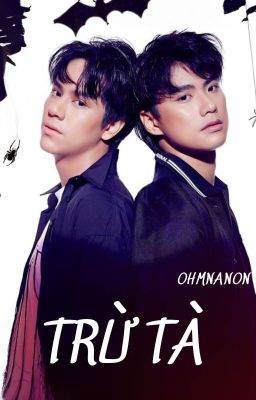 [OHMNANON] Trừ tà