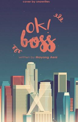 Ok, Boss! [Re-Post]