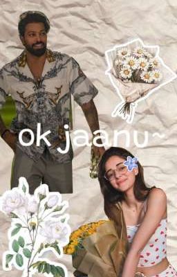 ok jaanu