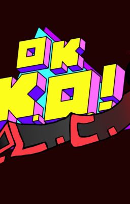 OK KO: D.L.C. ( The Demon Lord Code )