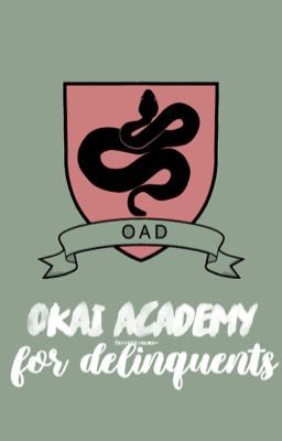 Okai Academy For Delinquents 