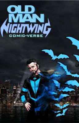 Old Man Nightwing.