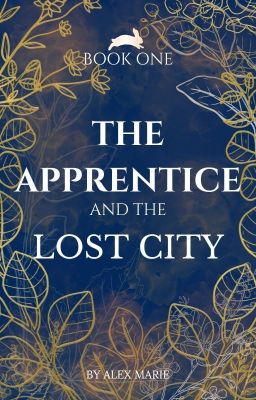 (OLD) The Apprentice and the Lost City