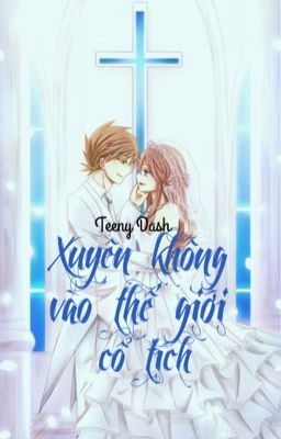 [Oldrivalshipping] Xuyên không vào thế giới cổ tích