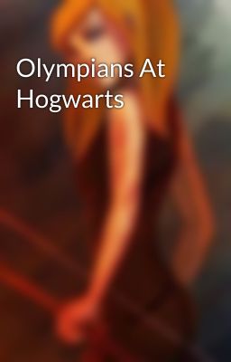 Olympians At Hogwarts