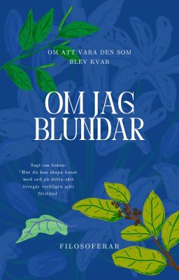 Om jag blundar