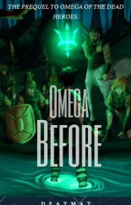 Omega before (prequel)