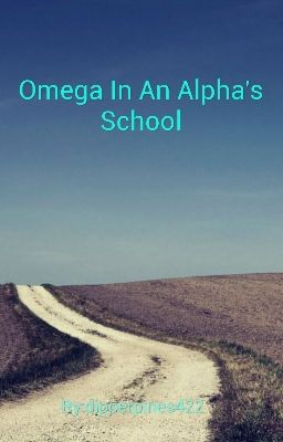 Omega In An Alpha's School