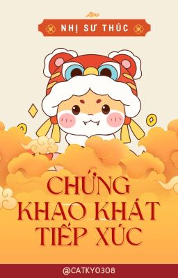 (On-going) Chứng Khao Khát Tiếp Xúc - Nhị Sư Thúc