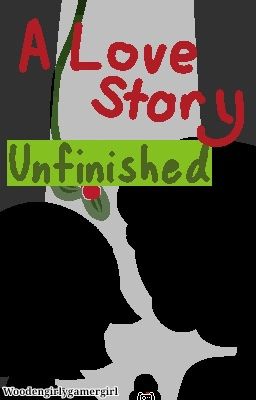 [ON HOLD] A Love Story Unfinished | BFDI/BFB Fanfiction