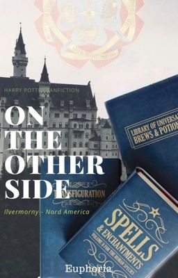 On the Other Side - Ilvermorny 