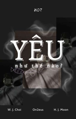 | On2eus | [ ABO ] • Yêu như thế nào? 