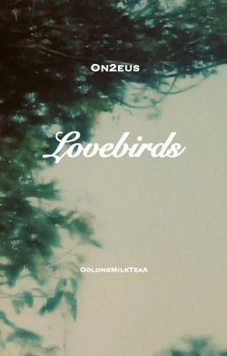 [On2eus] | Lovebirds 