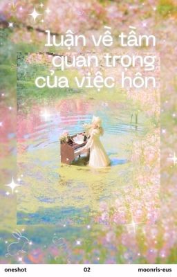 on2eus | Luận về tầm quan trọng của việc hôn