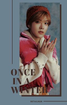 once in a winter | n.yt + d.sh