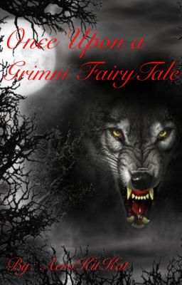 Once Upon a Grimm Fairy Tale