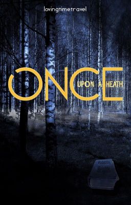 Once Upon A Heath