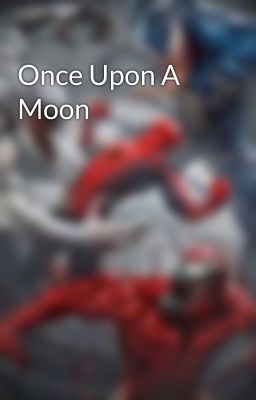 Once Upon A Moon