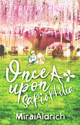 Once Upon a Sapiophilia [Revisi Terbit]