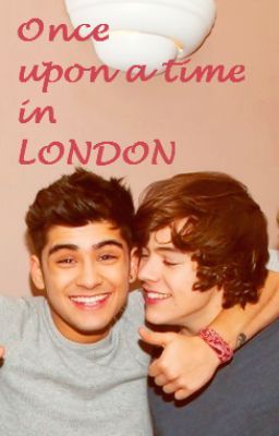 Once upon a time in LONDON (One Direction story)