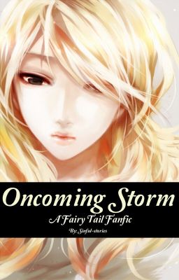 Oncoming Storm (Fairy Tail)