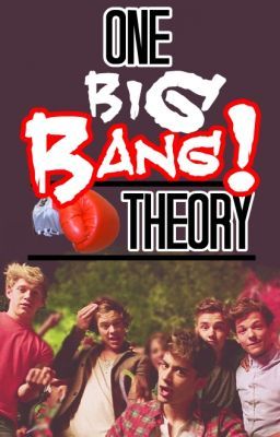 One Big Bang Theory (Niam/Zarry)