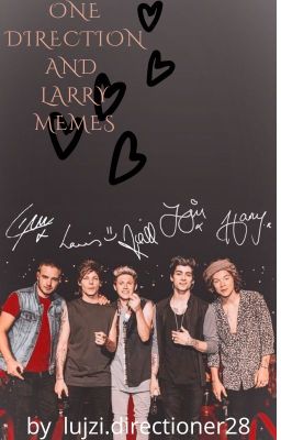 ONE DIRECTION-LARRY- mèmek, idézetek, proofok