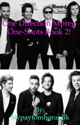 One Direction Mpreg One-Shots Book 2!