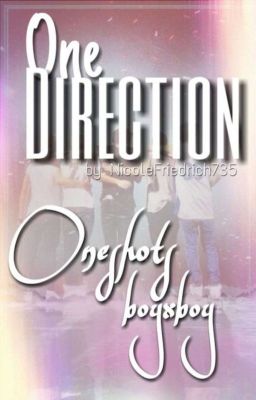 One Direction One Shots boyxboy (Abgeschlossen) 