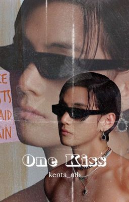 One Kiss.   || •Kim Taehyung• ||