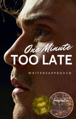 One Minute Too Late || Beendet