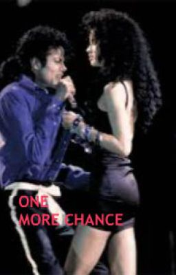 One More Chance (michael jackson fantasy)