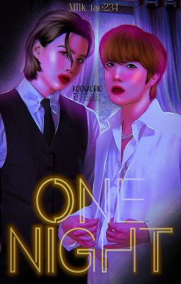 ~+One Night+~