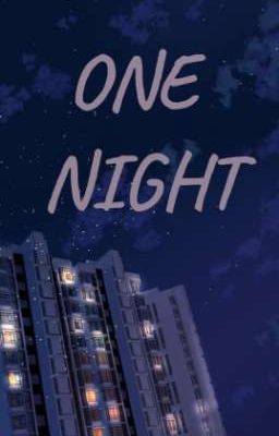 ONE NIGHT || Kookga 