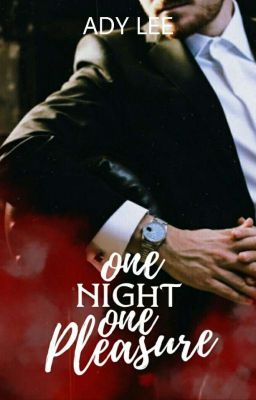 One Night, One Pleasure (Published Under Dreame App)