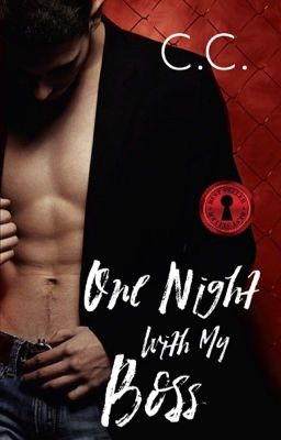 One Night With My Boss (Completed) PUBLISHED UNDER REDROOM