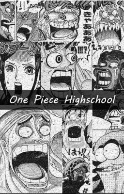 One Piece Highschool