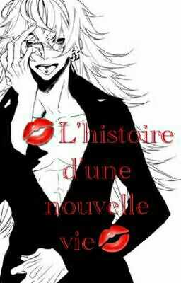 One Piece: L'histoire d'une nouvelle vie [En PAUSE]