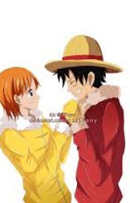 (One Piece) ( Luffy x Nami ) Hạnh phúc bên anh