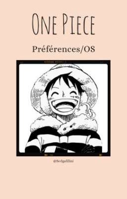 One Piece || Préférences/OS