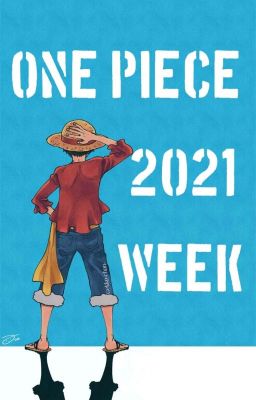 One Piece Week 2021