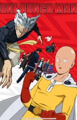 One Punch Man x Reader