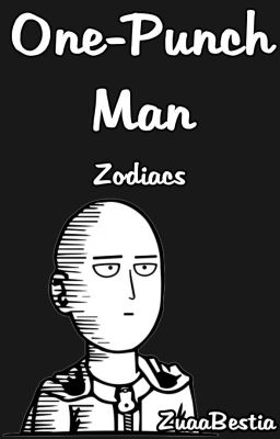 One-Punch Man Zodiacs