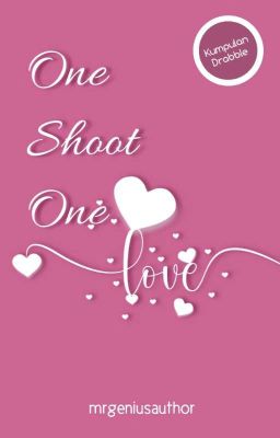 One Shoot One Love 