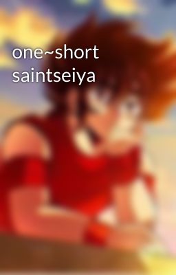 one~short saintseiya 