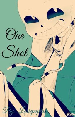 One shot