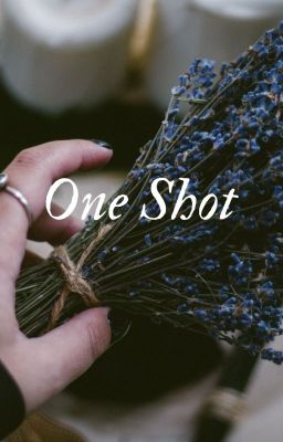 One Shot