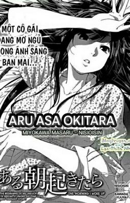 [One Shot] ARU ASA OKITARA - MIYOKAWA MASARU, NISIOISIN.