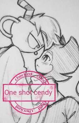 one shot cendy